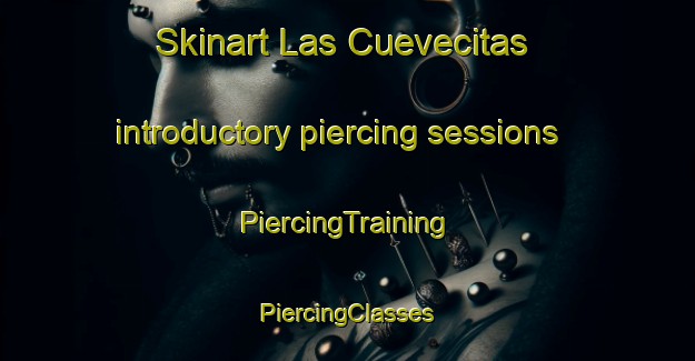 Skinart Las Cuevecitas introductory piercing sessions | #PiercingTraining #PiercingClasses #SkinartTraining-Spain