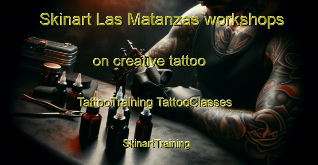 Skinart Las Matanzas workshops on creative tattoo | #TattooTraining #TattooClasses #SkinartTraining-Spain