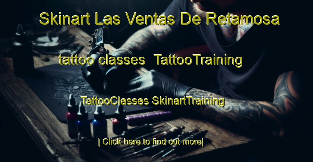 Skinart Las Ventas De Retamosa tattoo classes | #TattooTraining #TattooClasses #SkinartTraining-Spain