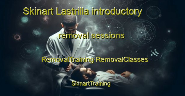 Skinart Lastrilla introductory removal sessions | #RemovalTraining #RemovalClasses #SkinartTraining-Spain