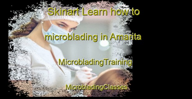 Skinart Learn how to microblading in Amarita | #MicrobladingTraining #MicrobladingClasses #SkinartTraining-Spain