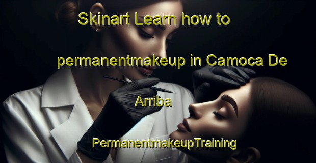 Skinart Learn how to permanentmakeup in Camoca De Arriba | #PermanentmakeupTraining #PermanentmakeupClasses #SkinartTraining-Spain