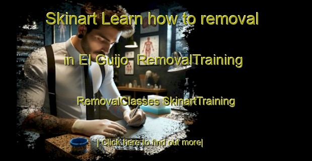 Skinart Learn how to removal in El Guijo | #RemovalTraining #RemovalClasses #SkinartTraining-Spain