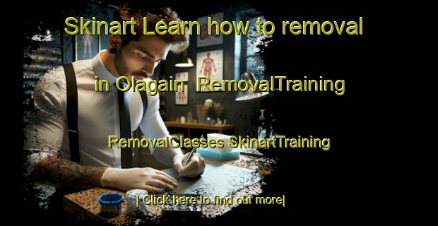 Skinart Learn how to removal in Olagain | #RemovalTraining #RemovalClasses #SkinartTraining-Spain