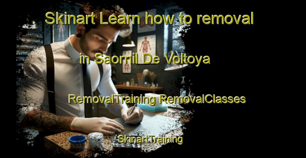 Skinart Learn how to removal in Saornil De Voltoya | #RemovalTraining #RemovalClasses #SkinartTraining-Spain