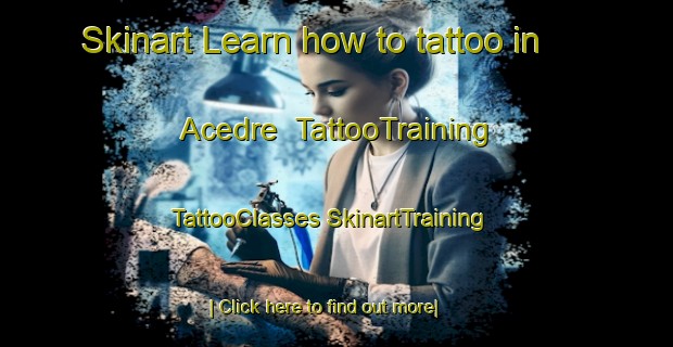 Skinart Learn how to tattoo in Acedre | #TattooTraining #TattooClasses #SkinartTraining-Spain