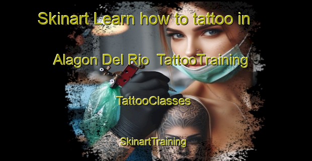 Skinart Learn how to tattoo in Alagon Del Rio | TattooTraining | TattooClasses | SkinartTraining-Spain