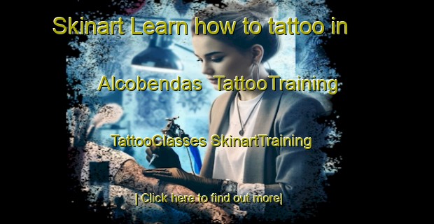 Skinart Learn how to tattoo in Alcobendas | #TattooTraining #TattooClasses #SkinartTraining-Spain