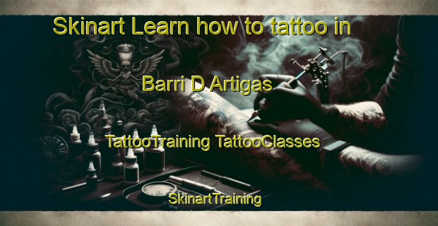 Skinart Learn how to tattoo in Barri D Artigas | #TattooTraining #TattooClasses #SkinartTraining-Spain