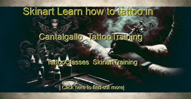 Skinart Learn how to tattoo in Cantalgallo | TattooTraining | TattooClasses | SkinartTraining-Spain