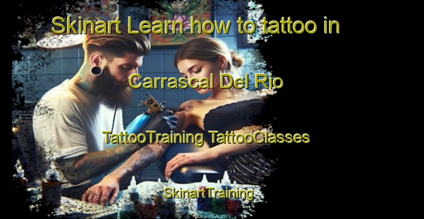 Skinart Learn how to tattoo in Carrascal Del Rio | #TattooTraining #TattooClasses #SkinartTraining-Spain