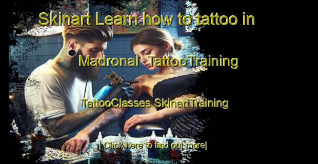 Skinart Learn how to tattoo in Madronal | #TattooTraining #TattooClasses #SkinartTraining-Spain