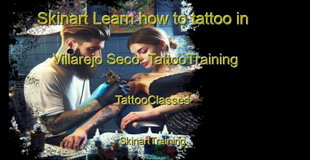 Skinart Learn how to tattoo in Villarejo Seco | TattooTraining | TattooClasses | SkinartTraining-Spain