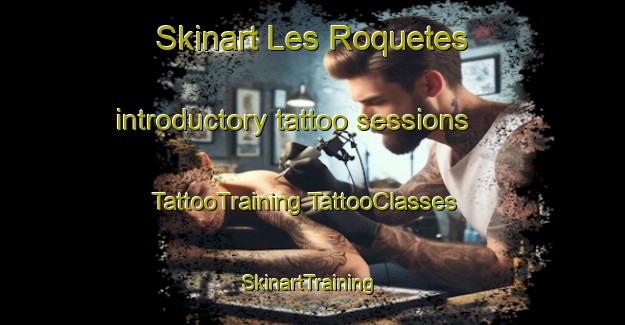 Skinart Les Roquetes introductory tattoo sessions | #TattooTraining #TattooClasses #SkinartTraining-Spain