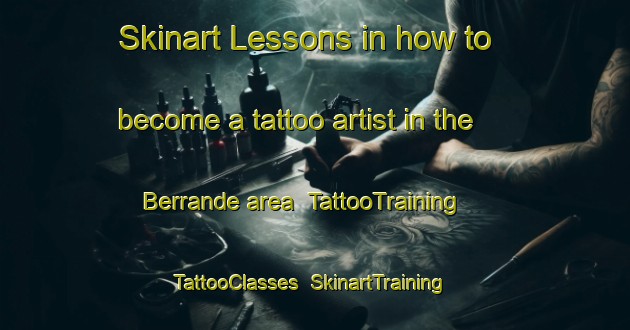 Skinart Lessons in how to become a tattoo artist in the Berrande area | TattooTraining | TattooClasses | SkinartTraining-Spain
