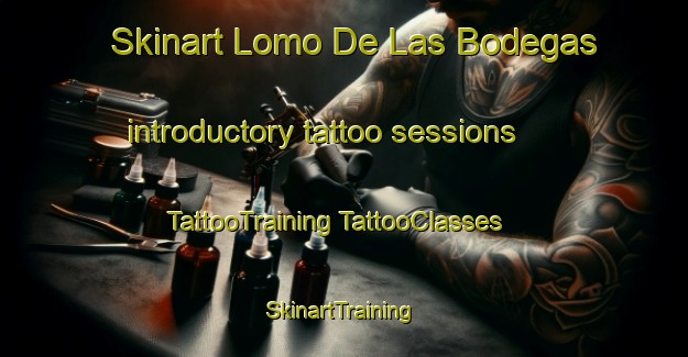 Skinart Lomo De Las Bodegas introductory tattoo sessions | #TattooTraining #TattooClasses #SkinartTraining-Spain