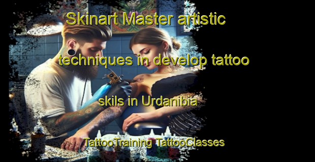 Skinart Master artistic techniques in develop tattoo skils in Urdanibia | #TattooTraining #TattooClasses #SkinartTraining-Spain