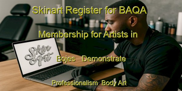 Skinart Register for BAQA Membership for Artists in Bojes - Demonstrate Professionalism | Body Art Qualification Authority | BAQA-Spain