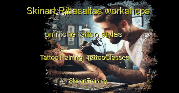 Skinart Ribasaltas workshops on niche tattoo styles | TattooTraining | TattooClasses | SkinartTraining-Spain