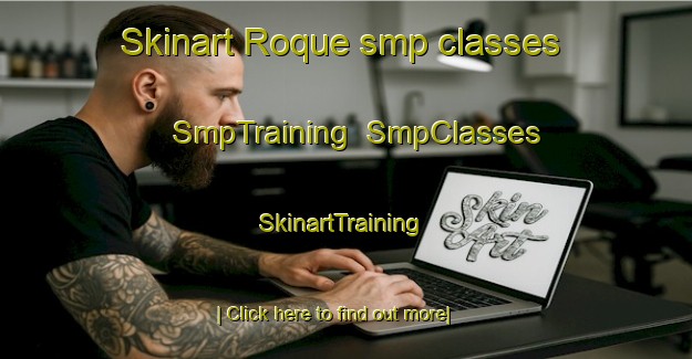 Skinart Roque smp classes | SmpTraining | SmpClasses | SkinartTraining-Spain