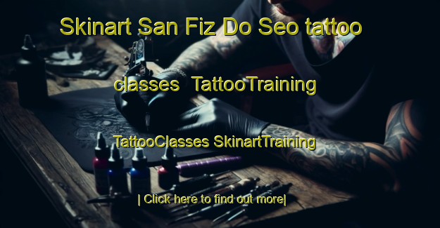 Skinart San Fiz Do Seo tattoo classes | #TattooTraining #TattooClasses #SkinartTraining-Spain