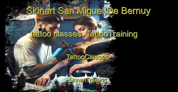 Skinart San Miguel De Bernuy tattoo classes | TattooTraining | TattooClasses | SkinartTraining-Spain