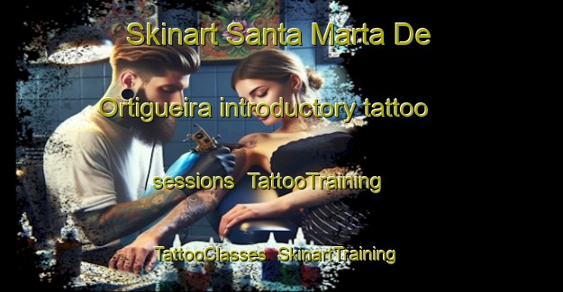 Skinart Santa Marta De Ortigueira introductory tattoo sessions | TattooTraining | TattooClasses | SkinartTraining-Spain