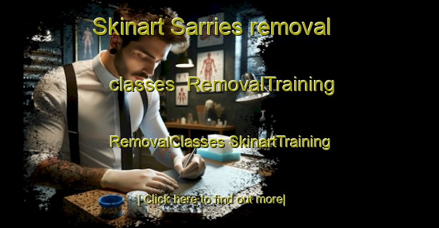 Skinart Sarries removal classes | #RemovalTraining #RemovalClasses #SkinartTraining-Spain