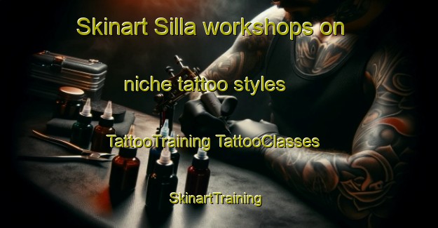 Skinart Silla workshops on niche tattoo styles | #TattooTraining #TattooClasses #SkinartTraining-Spain