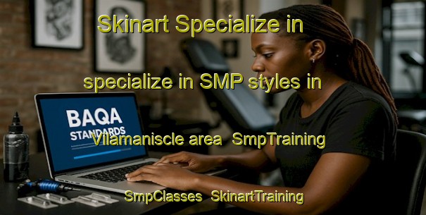 Skinart Specialize in specialize in SMP styles in Vilamaniscle area | SmpTraining | SmpClasses | SkinartTraining-Spain