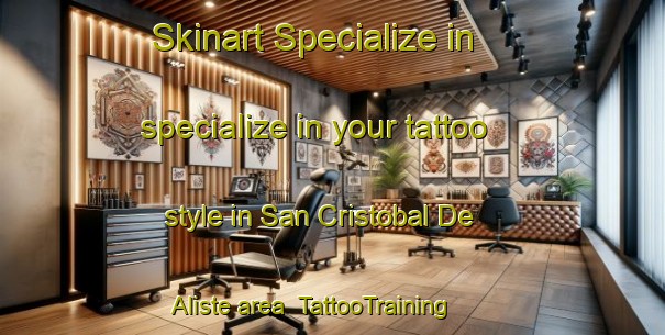 Skinart Specialize in specialize in your tattoo style in San Cristobal De Aliste area | TattooTraining | TattooClasses | SkinartTraining-Spain