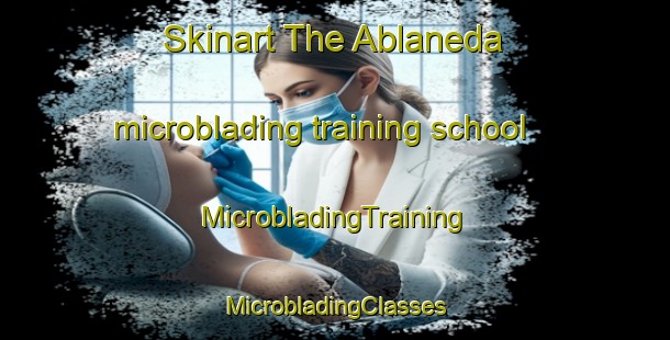 Skinart The Ablaneda microblading training school | #MicrobladingTraining #MicrobladingClasses #SkinartTraining-Spain