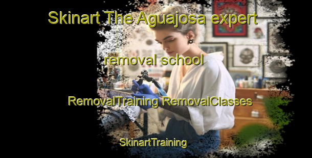 Skinart The Aguajosa expert removal school | #RemovalTraining #RemovalClasses #SkinartTraining-Spain