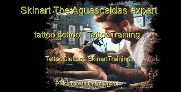 Skinart The Aguascaldas expert tattoo school | #TattooTraining #TattooClasses #SkinartTraining-Spain