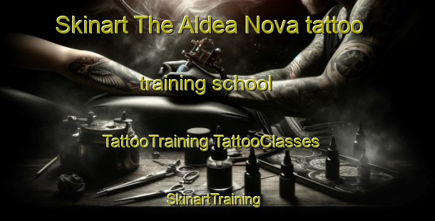 Skinart The Aldea Nova tattoo training school | #TattooTraining #TattooClasses #SkinartTraining-Spain