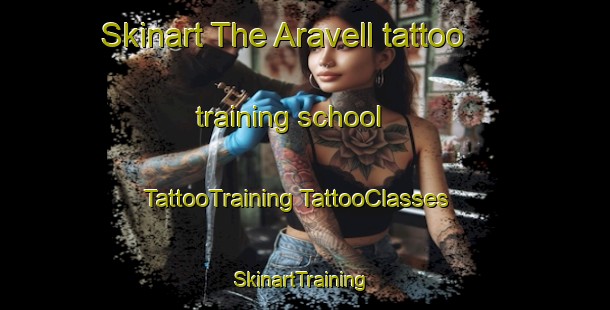 Skinart The Aravell tattoo training school | #TattooTraining #TattooClasses #SkinartTraining-Spain