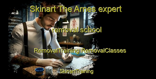 Skinart The Arnes expert removal school | #RemovalTraining #RemovalClasses #SkinartTraining-Spain