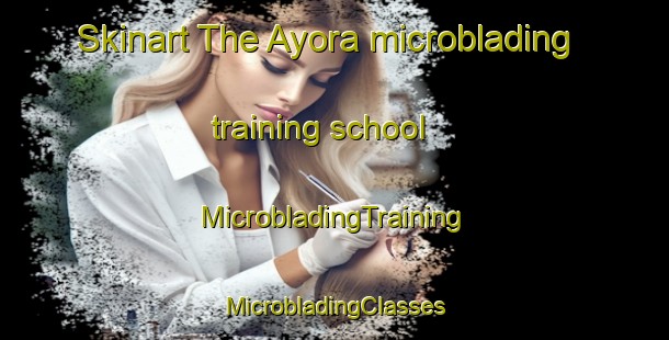 Skinart The Ayora microblading training school | #MicrobladingTraining #MicrobladingClasses #SkinartTraining-Spain