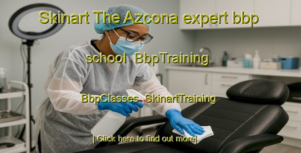 Skinart The Azcona expert bbp school | BbpTraining | BbpClasses | SkinartTraining-Spain