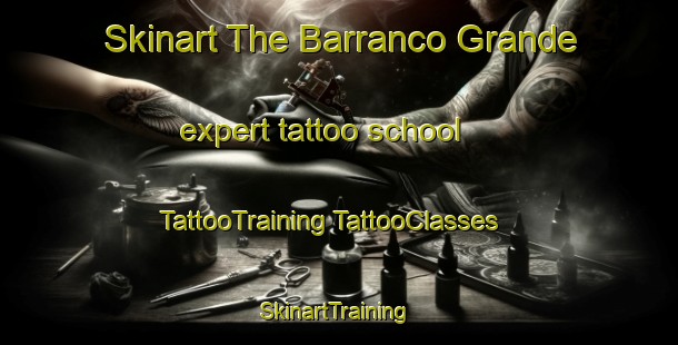 Skinart The Barranco Grande expert tattoo school | #TattooTraining #TattooClasses #SkinartTraining-Spain