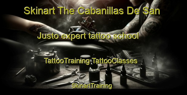 Skinart The Cabanillas De San Justo expert tattoo school | #TattooTraining #TattooClasses #SkinartTraining-Spain