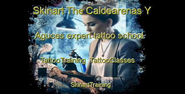 Skinart The Caldearenas Y Aguces expert tattoo school | TattooTraining | TattooClasses | SkinartTraining-Spain
