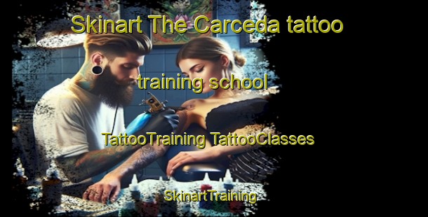 Skinart The Carceda tattoo training school | #TattooTraining #TattooClasses #SkinartTraining-Spain