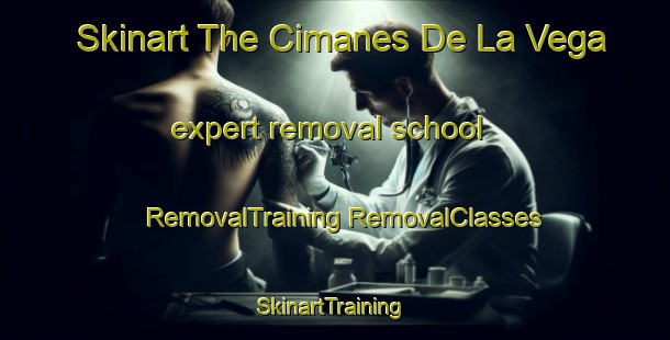 Skinart The Cimanes De La Vega expert removal school | #RemovalTraining #RemovalClasses #SkinartTraining-Spain