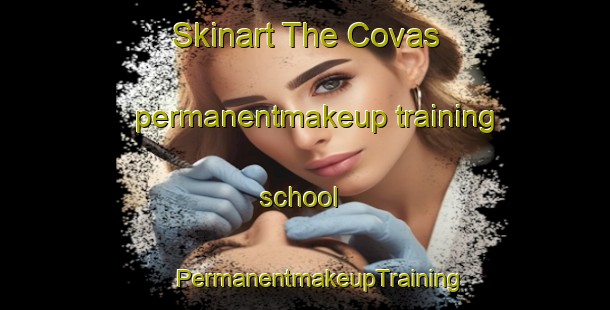 Skinart The Covas permanentmakeup training school | #PermanentmakeupTraining #PermanentmakeupClasses #SkinartTraining-Spain