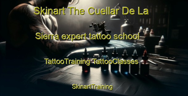 Skinart The Cuellar De La Sierra expert tattoo school | #TattooTraining #TattooClasses #SkinartTraining-Spain