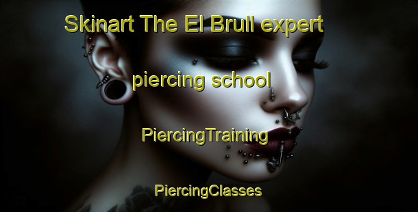 Skinart The El Brull expert piercing school | #PiercingTraining #PiercingClasses #SkinartTraining-Spain