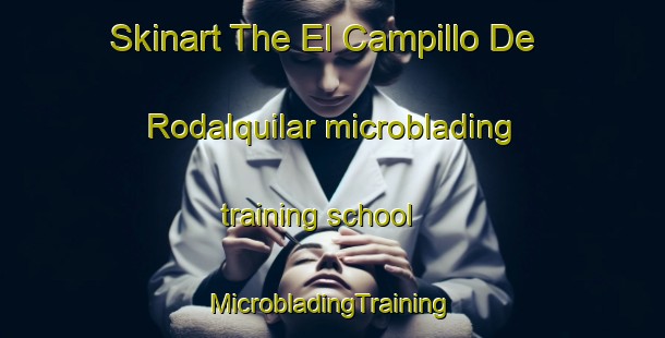 Skinart The El Campillo De Rodalquilar microblading training school | #MicrobladingTraining #MicrobladingClasses #SkinartTraining-Spain