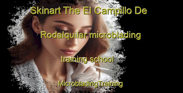 Skinart The El Campillo De Rodalquilar microblading training school | #MicrobladingTraining #MicrobladingClasses #SkinartTraining-Spain