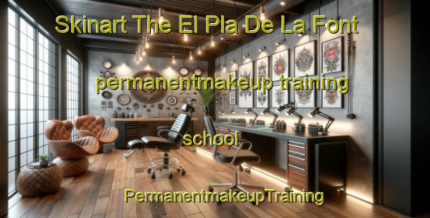 Skinart The El Pla De La Font permanentmakeup training school | #PermanentmakeupTraining #PermanentmakeupClasses #SkinartTraining-Spain